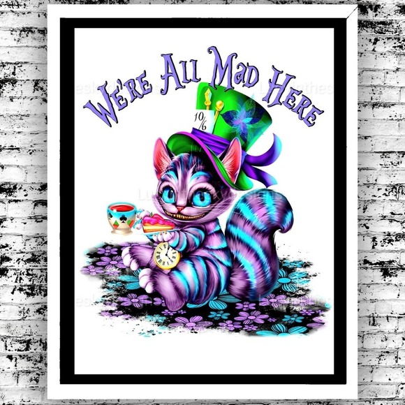 Cheshire Cat "We're All Mad Here" Alice In Wonderland Art Print - Picture 1 of 4
